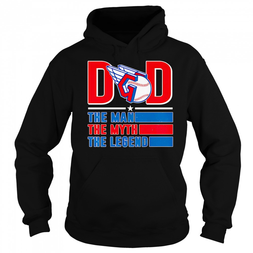 Dad the man the myth the Legend Cleveland Guardians shirt Sweatshirt