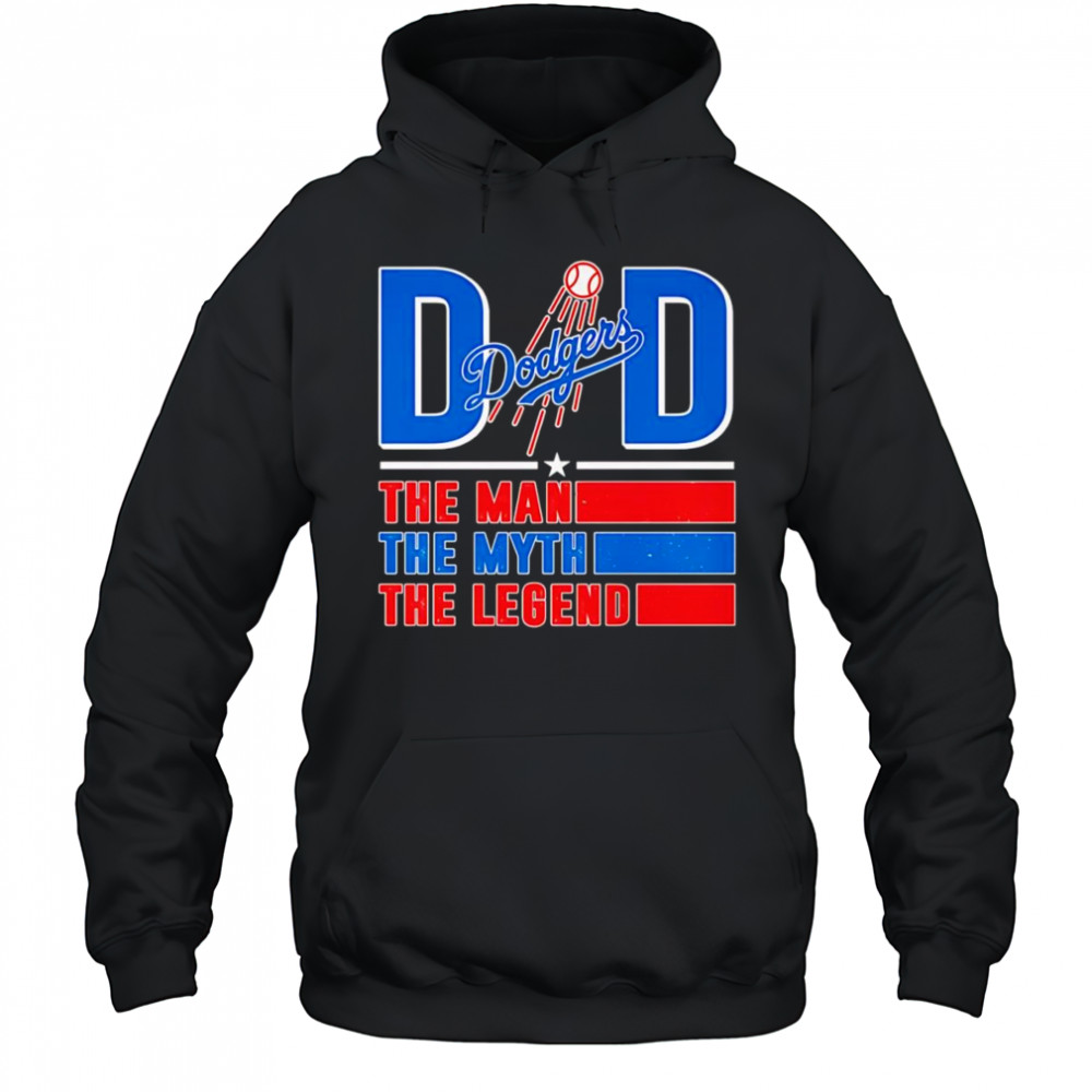 Dad the man the myth the Legend Los Angeles Dodgers shirt Hoodie