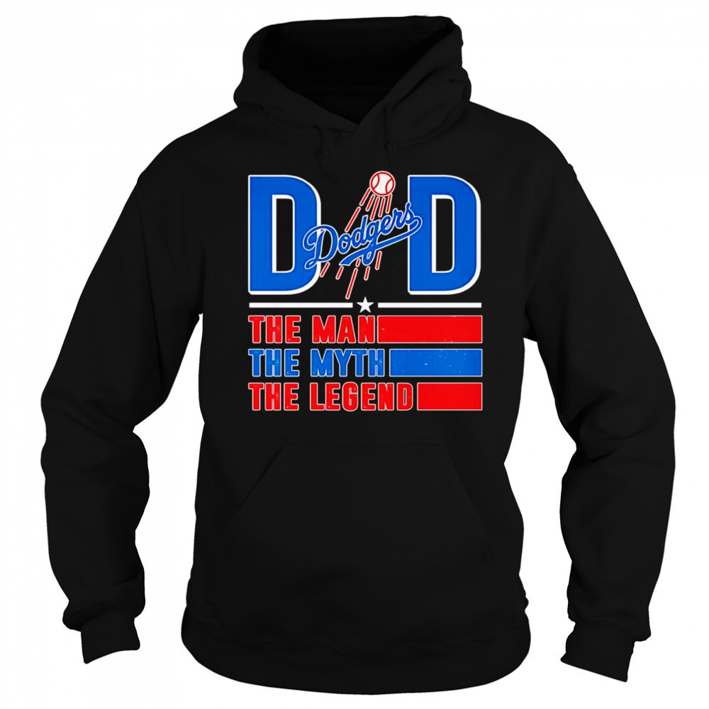 Dad the man the myth the Legend Los Angeles Dodgers shirt Sweatshirt