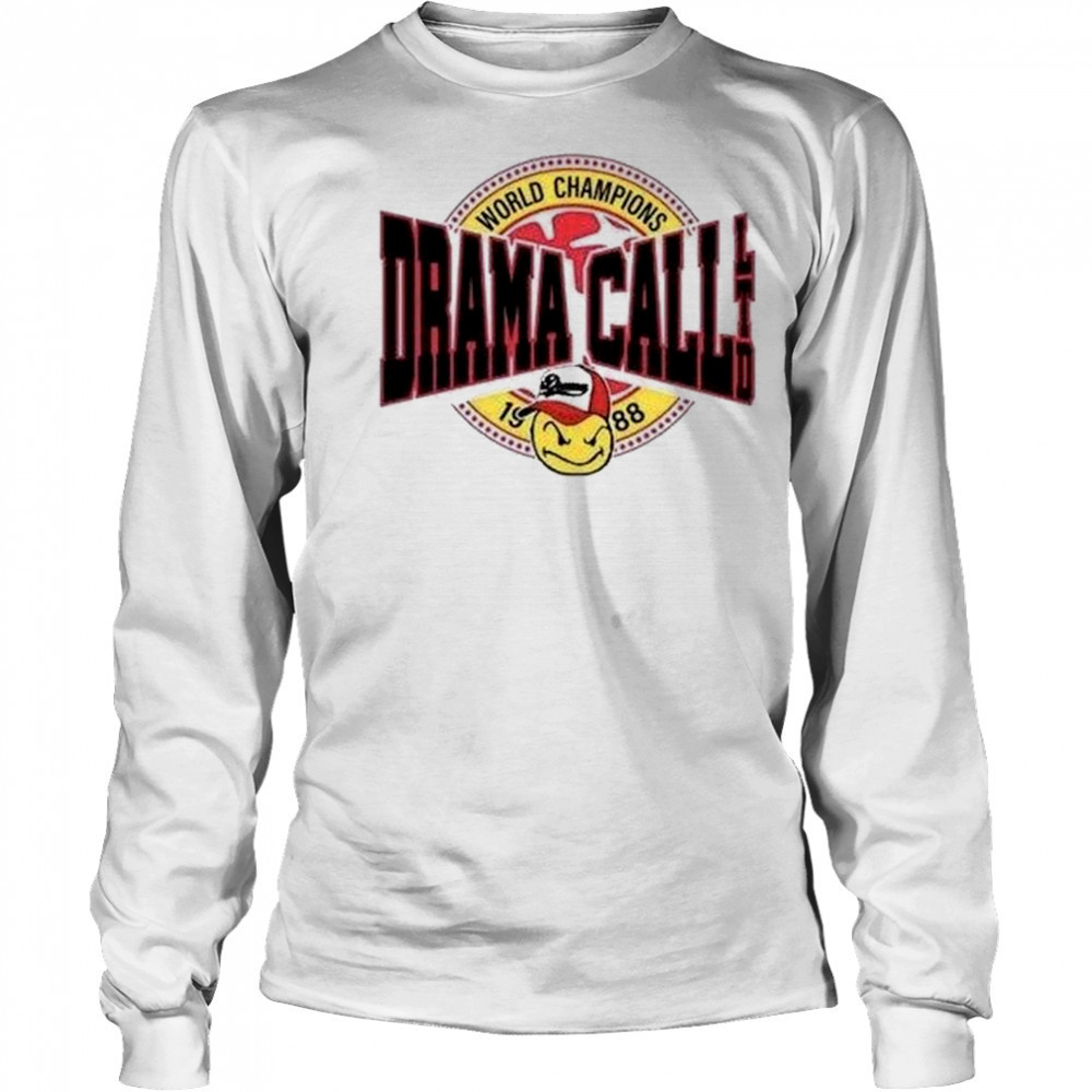 Drama Call World Champions Shirt Long Sleeved
