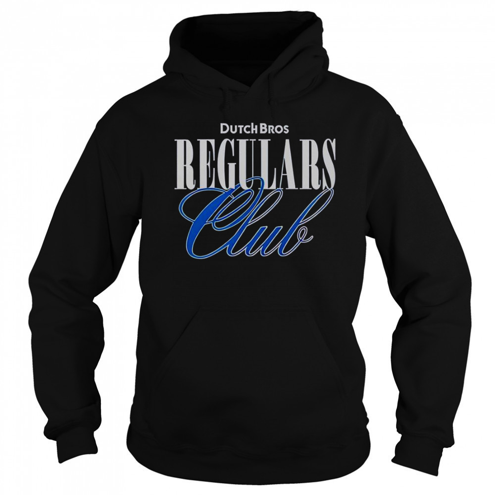 Dutch Bros Regulars Club T-Shirt Sweatshirt
