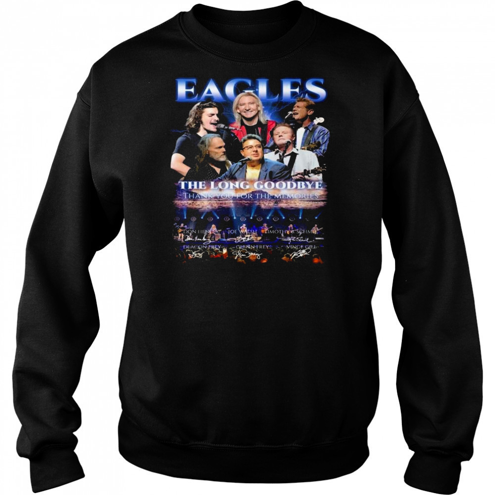 Eagles The Long Goodbye Tour Thank You For The Memories Signatures Shirt Hoodie