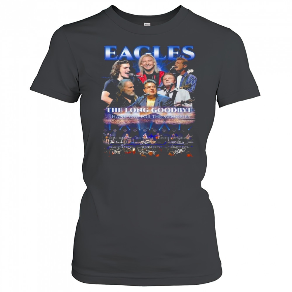 Eagles The Long Goodbye Tour Thank You For The Memories Signatures Shirt Women's T-shirt