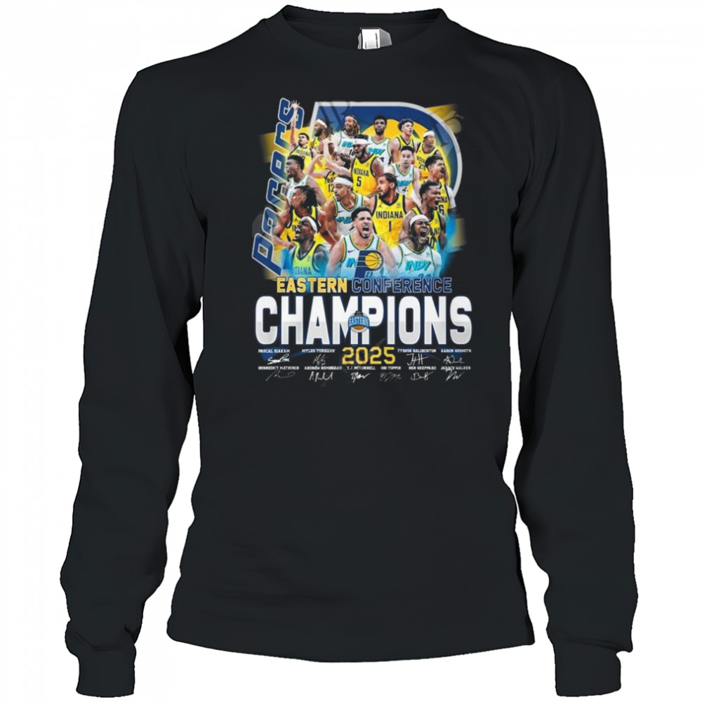 Eastern Conference Champions 2025 Indiana Pacers Signatures Shirt Long Sleeved