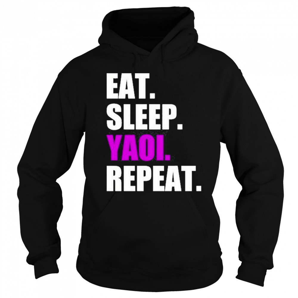 Eat Sleep Yaoi Repeat shirt Sweatshirt