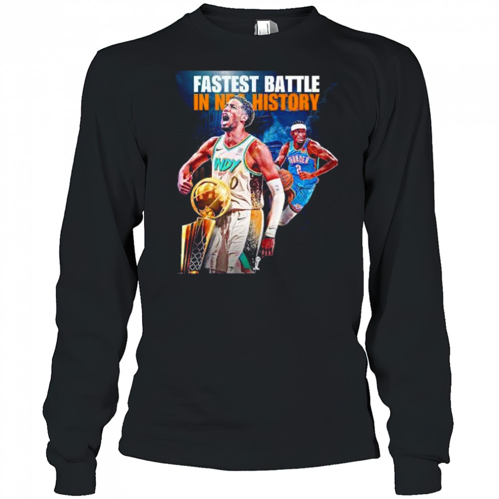 Fastest battle in NBA history Pacers and Thunder matchup shirt Long Sleeved