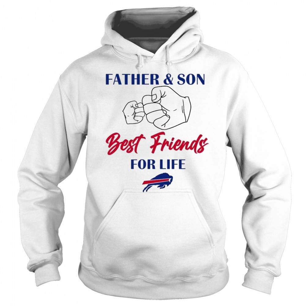 Father And Son Best Friends For Life Buffalo Bills Shirt Sweatshirt