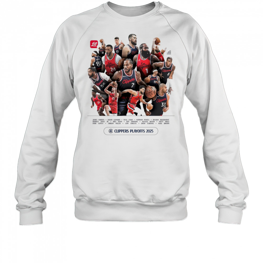 LA Clippers Playoffs Roster 2025 shirt Sweatshirt