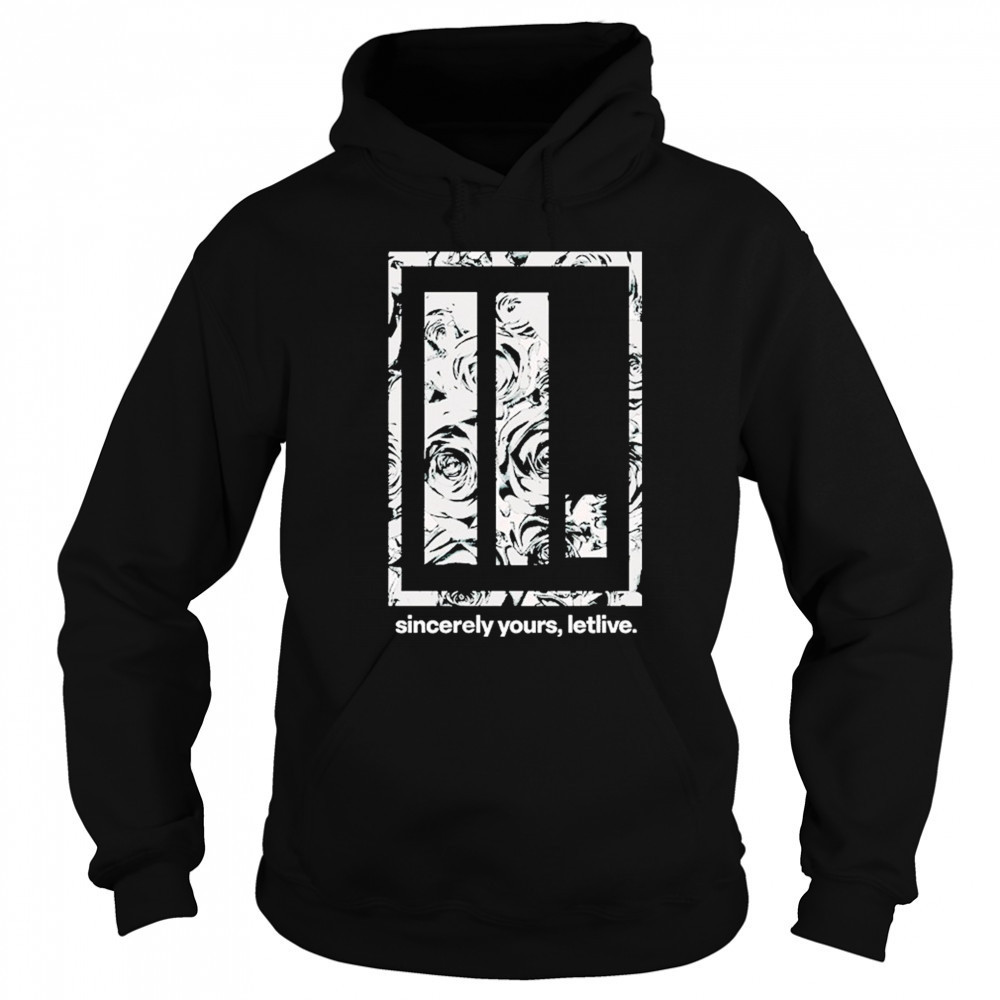 Letlive. Sincerely Yours T-shirt Sweatshirt