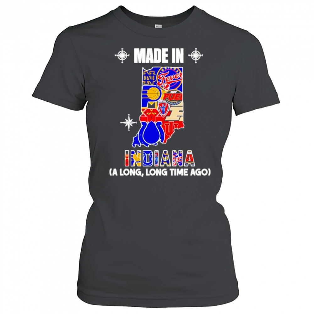 Made In Indiana A Long Long Time Ago Shirt Women's T-shirt
