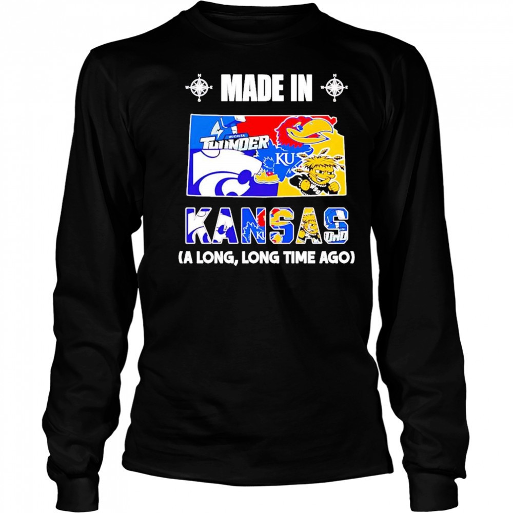 Made In Kansas A Long Long Time Ago Shirt Long Sleeved