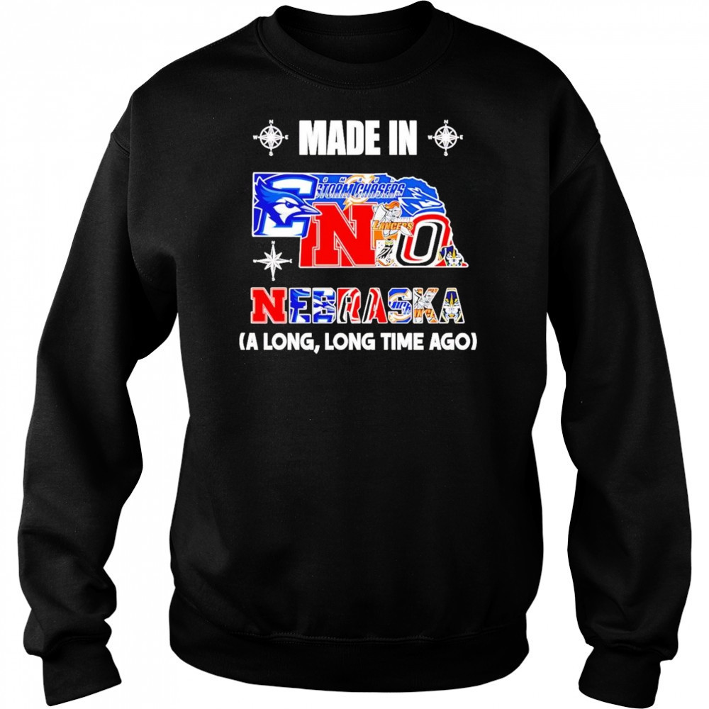 Made In Nebraska A Long Long Time Ago Shirt Hoodie