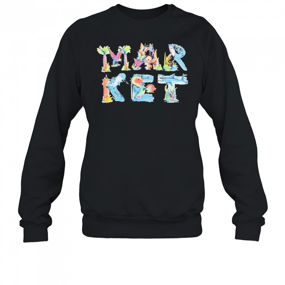 Market Island Life T-Shirt Sweatshirt