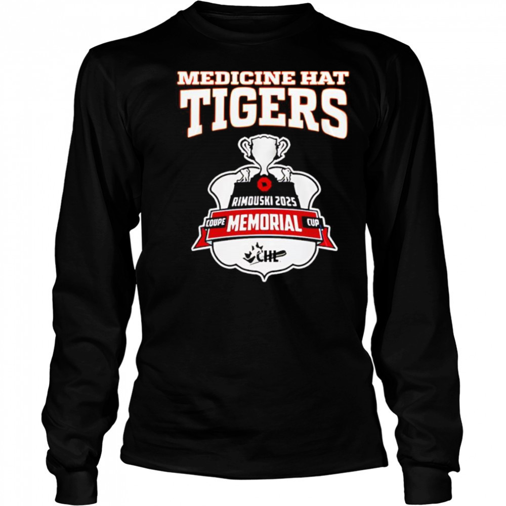 Medicine Hat Tigers Champions Memorial Cup 2025 shirt Long Sleeved