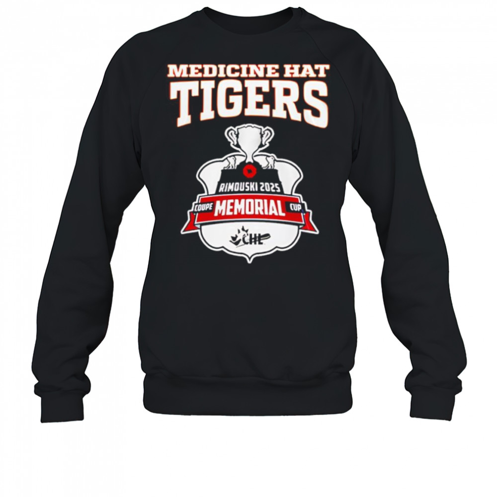 Medicine Hat Tigers Champions Memorial Cup 2025 shirt Sweatshirt