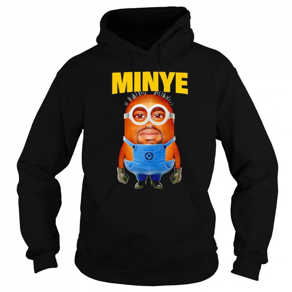 Minye Kanye Minion shirt Sweatshirt