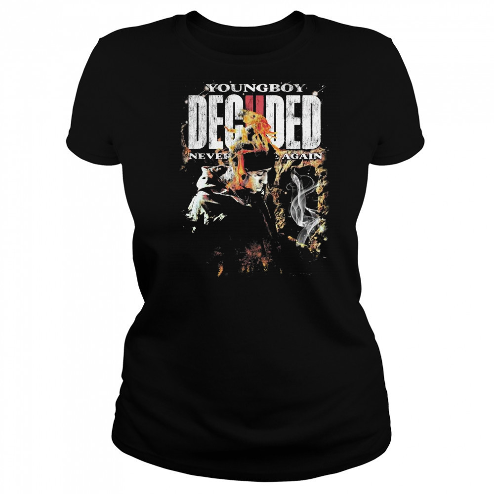 Never Broke Again Deciided Shirt Women's T-shirt