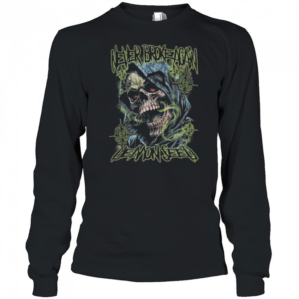 Never Broke Again Demon Seed Shirt Long Sleeved