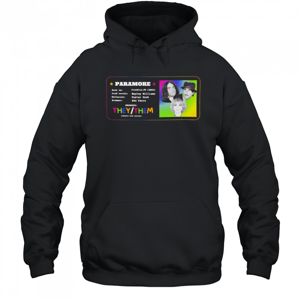 Paramore pronouns shirt Hoodie