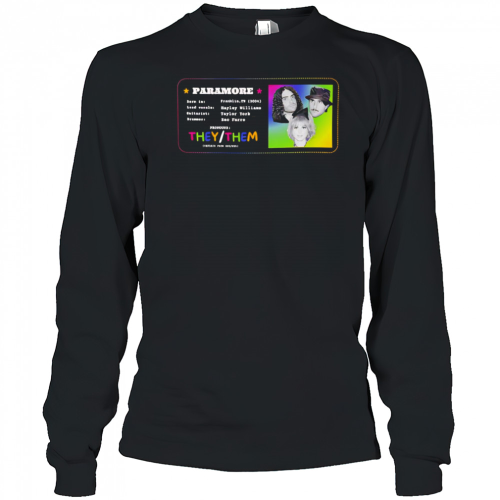 Paramore pronouns shirt Long Sleeved