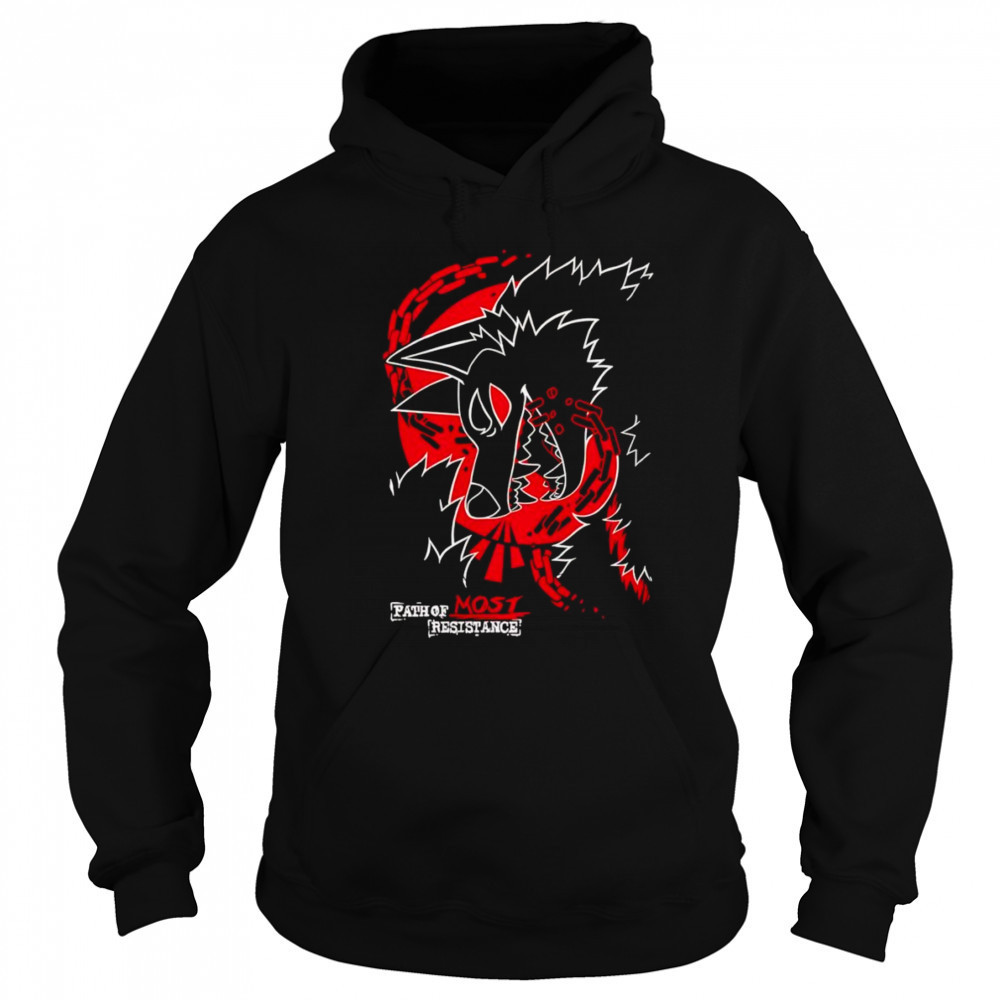 Path of Most Resistance shirt Sweatshirt