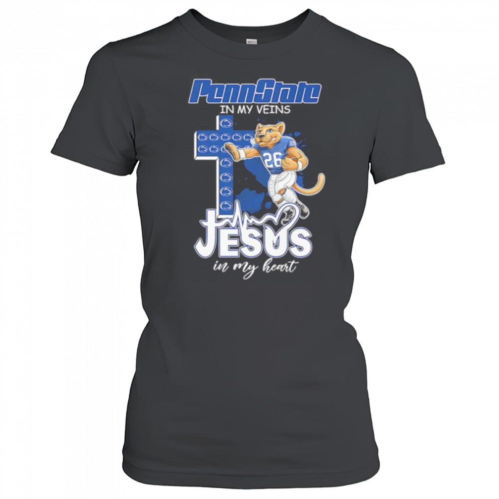 Penn State in my veins Jesus in my heart mascot shirt Women's T-shirt