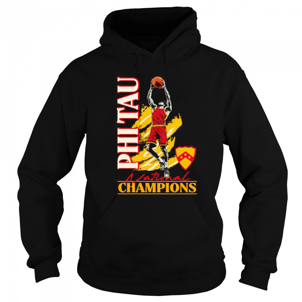 Phi Tau National Champions basketball shirt Sweatshirt