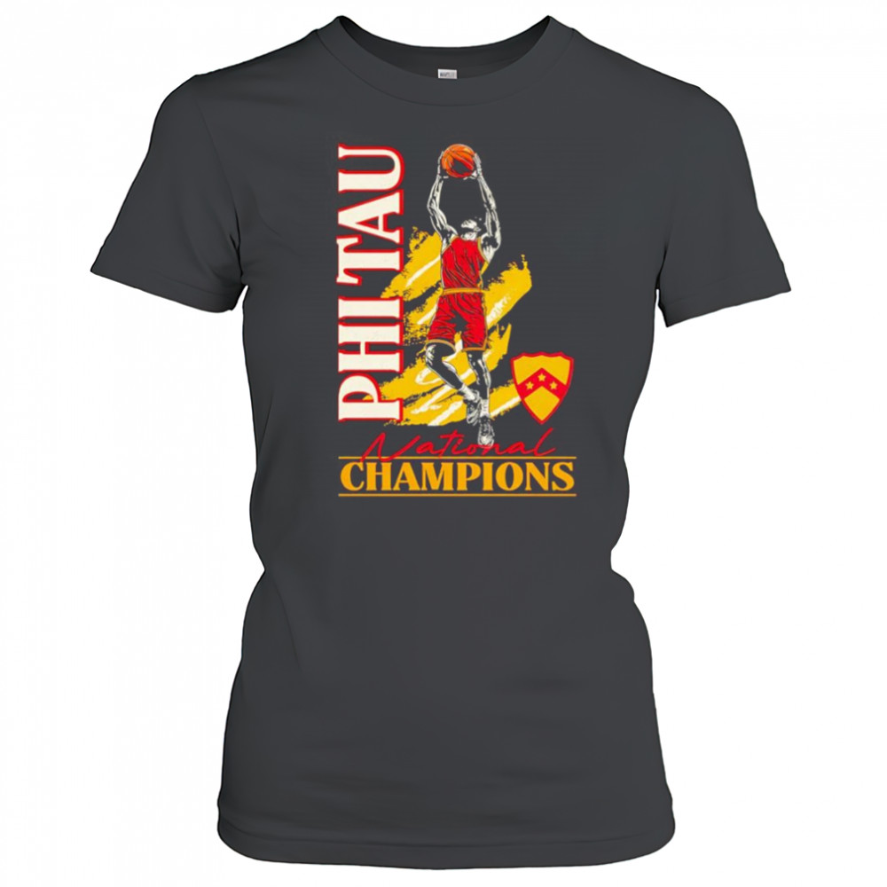 Phi Tau National Champions basketball shirt Women's T-shirt