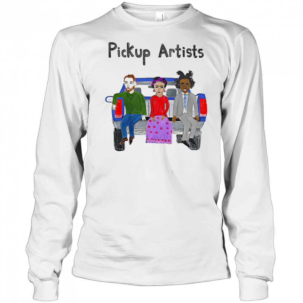 Pick Up Artists shirt Long Sleeved
