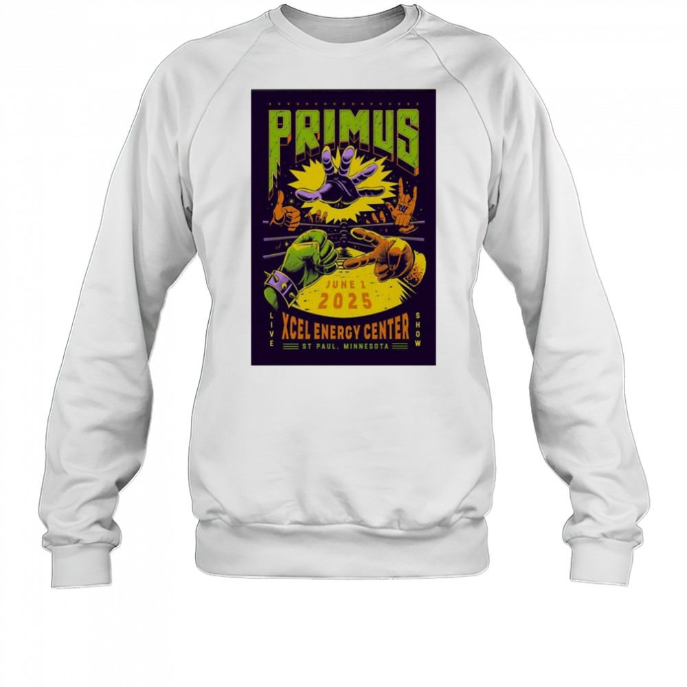 Primus S.T Paul MN On Jun 1 2025 Poster shirt Sweatshirt