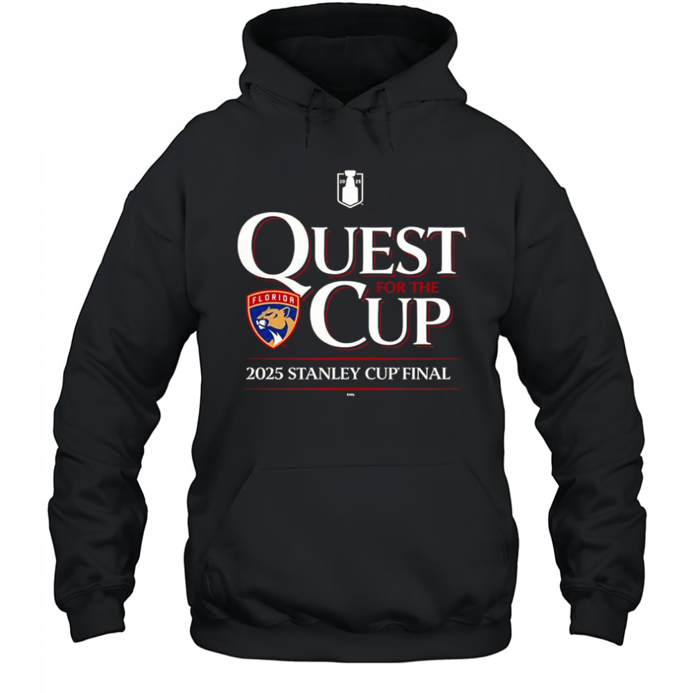 Quest For The Cup Florida Panthers 2025 Stanley Cup Final T-Shirt Hoodie