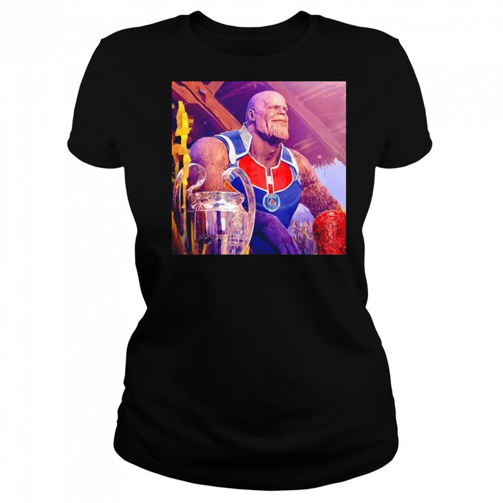 Thanos x Paris Saint-Germain F.C. finished on top after 189 games shirt Women's T-shirt