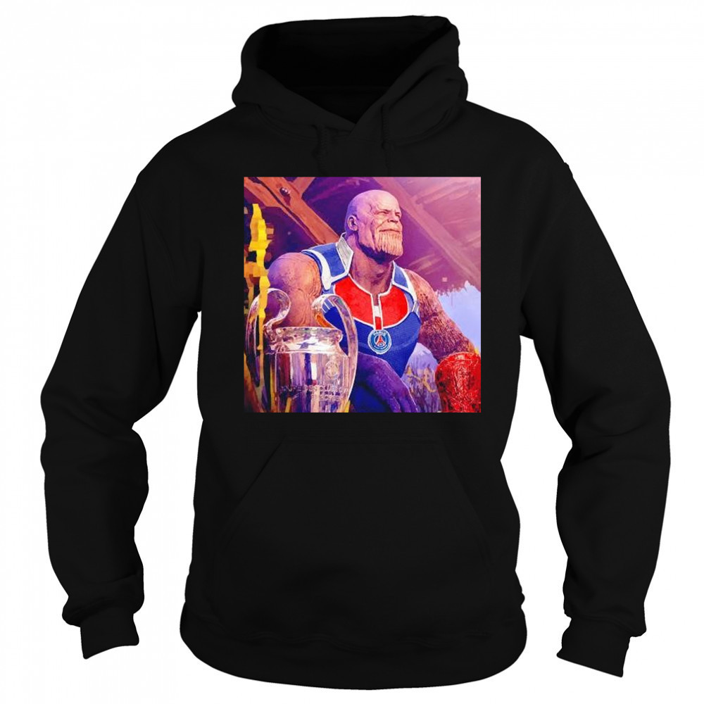 Thanos x Paris Saint-Germain F.C. finished on top after 189 games shirt Sweatshirt