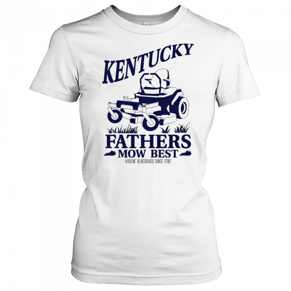 The Kentucky Fathers Mow Best shirt Women's T-shirt