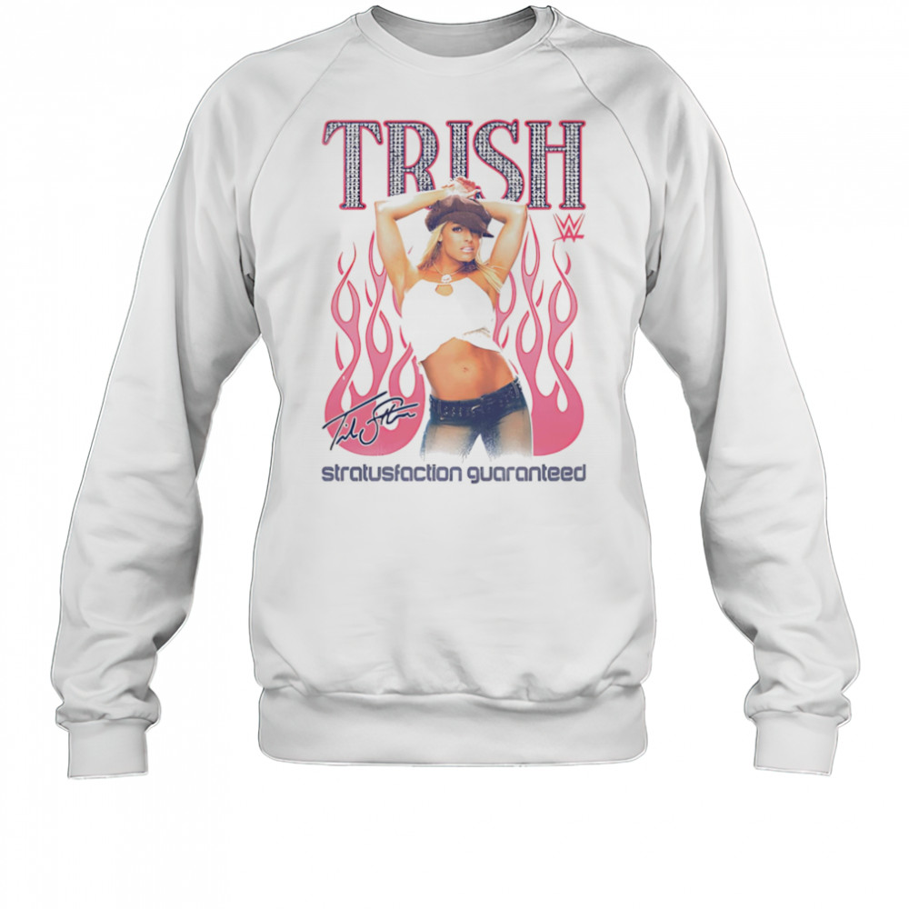 Trish Stratus Pop Star shirt Sweatshirt