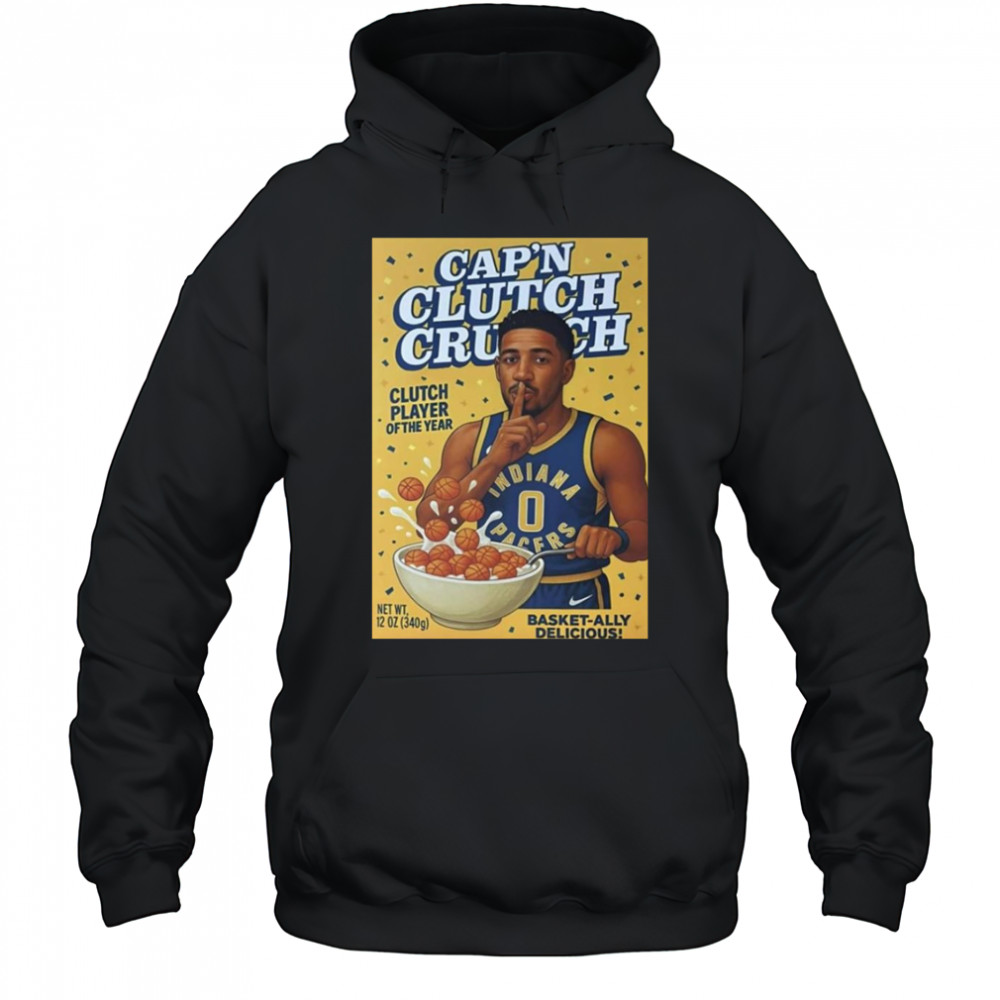 Tyrese Haliburton Cap’s Clutch Crunch Clutch Player Of The Year Shirt Hoodie