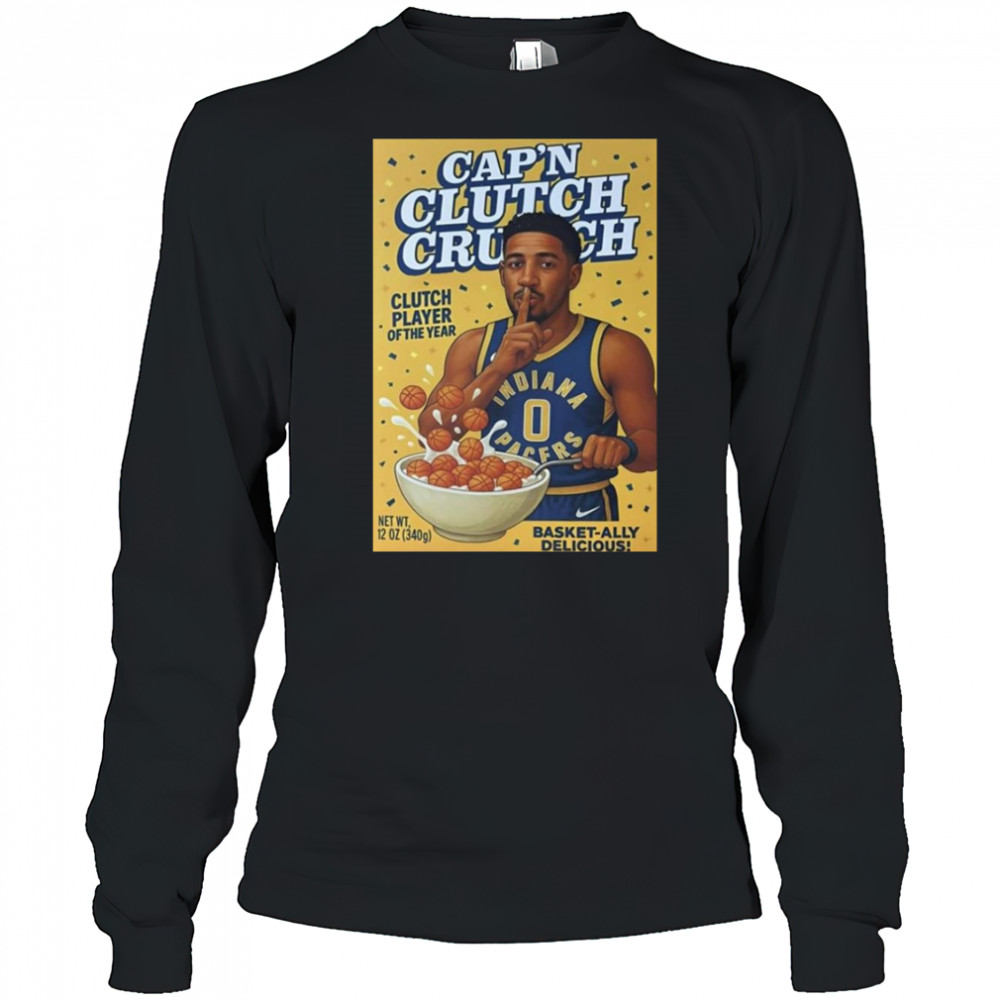 Tyrese Haliburton Cap’s Clutch Crunch Clutch Player Of The Year Shirt Long Sleeved