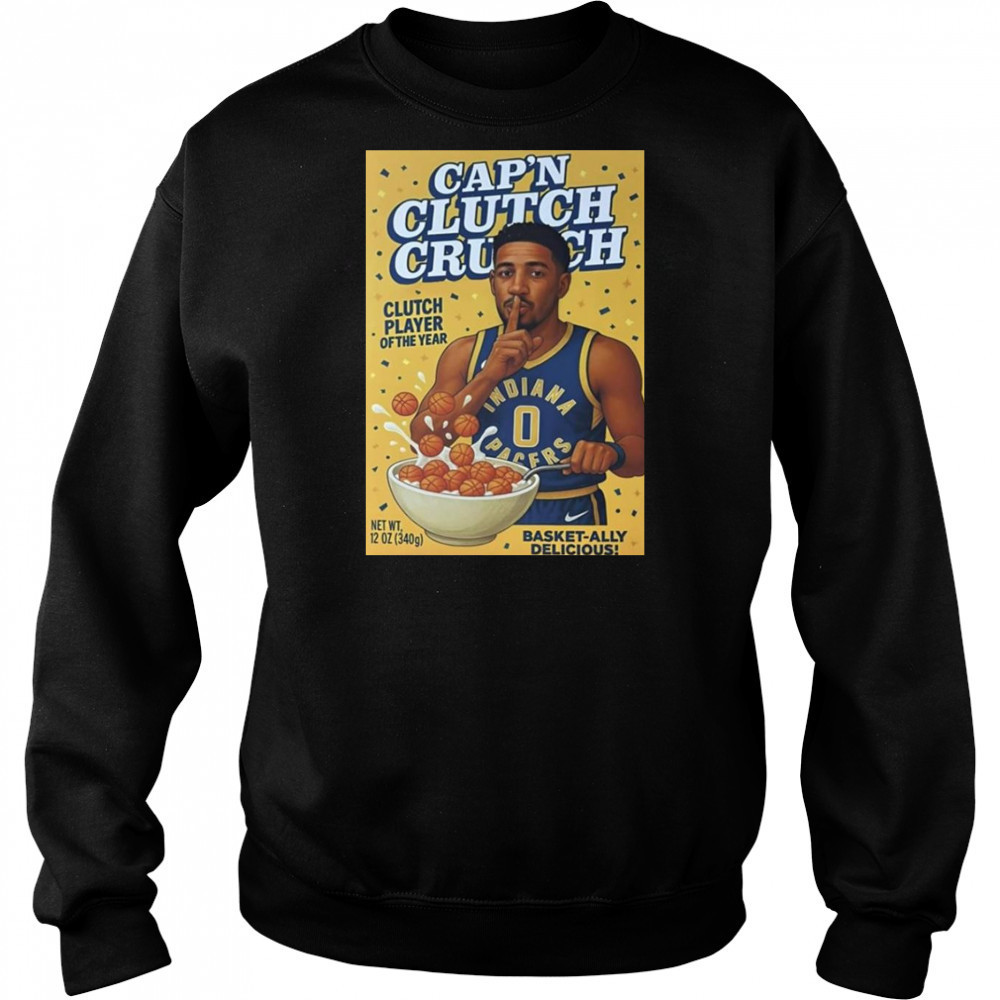Tyrese Haliburton Cap’s Clutch Crunch Clutch Player Of The Year Shirt Hoodie