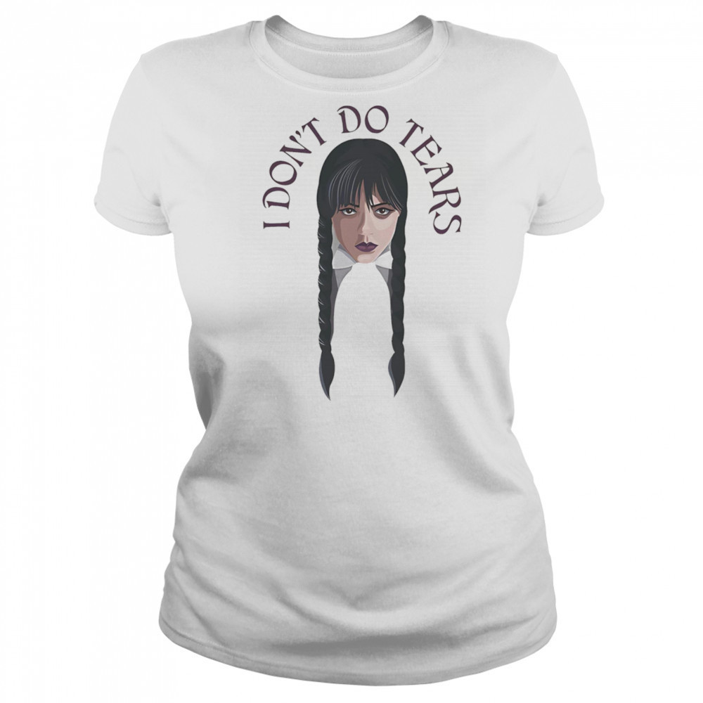 Wednesday I don’t do tears shirt Women's T-shirt