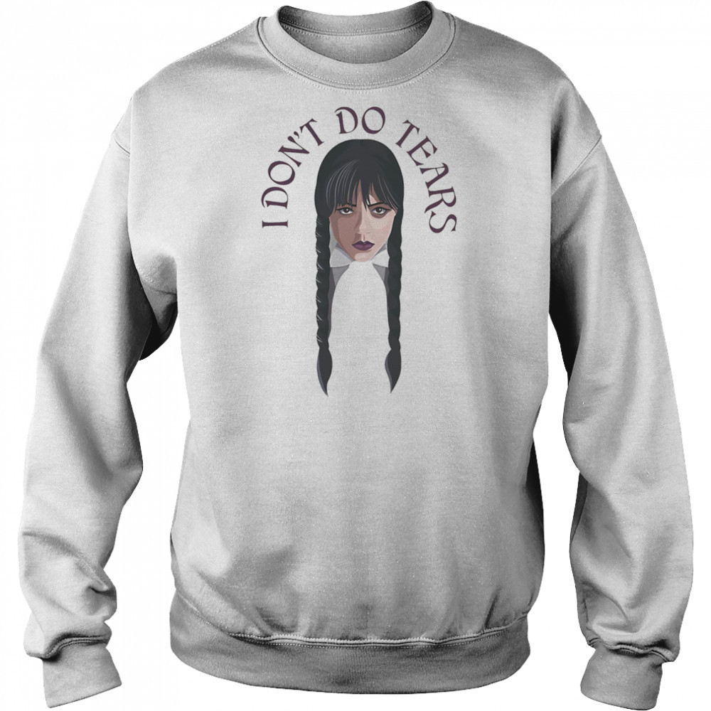 Wednesday I don’t do tears shirt Hoodie