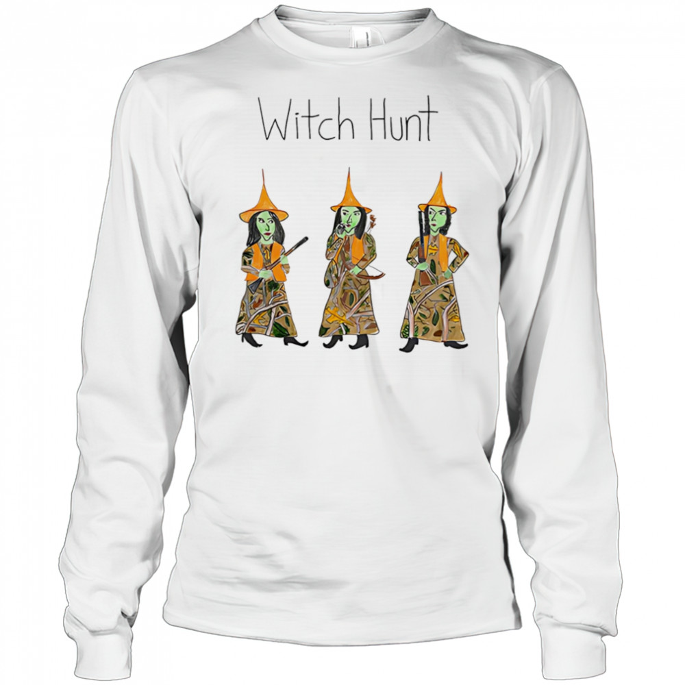 Witch hunt shirt Long Sleeved