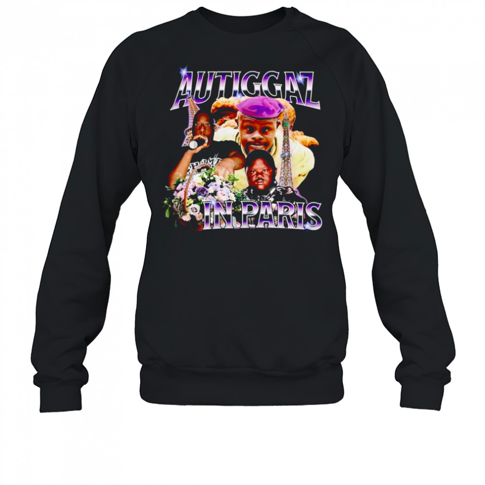 Autiggaz in Paris shirt Sweatshirt