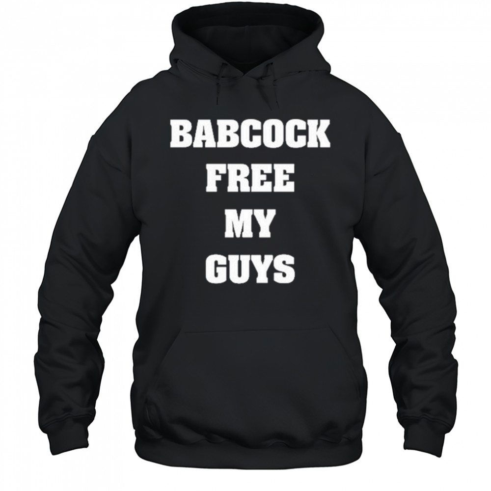 Babcock Free My Guys shirt Hoodie
