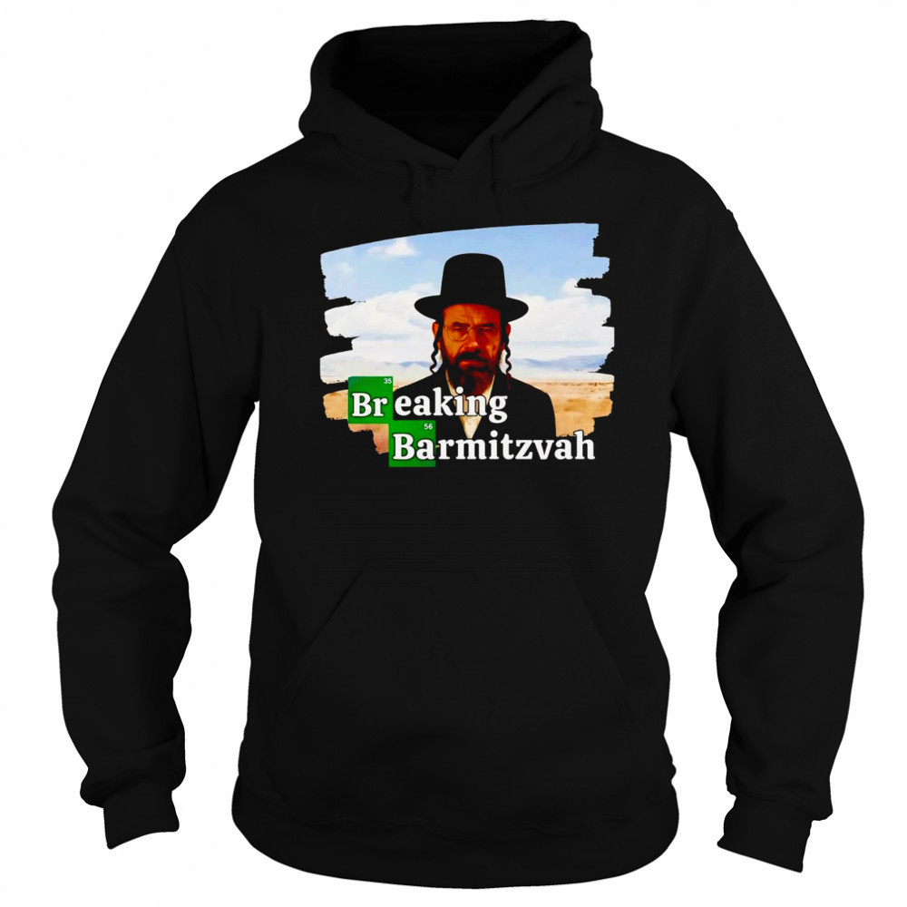 Breaking Barmitzvah shirt Sweatshirt