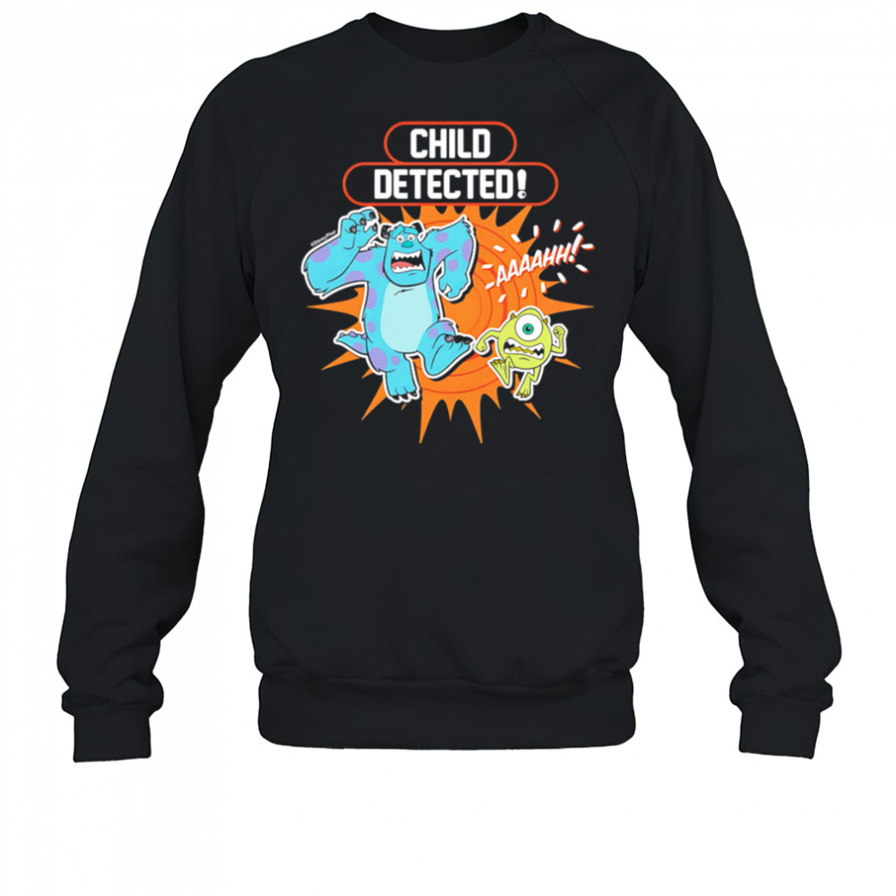 Child Detected Aaaaahh shirt Sweatshirt