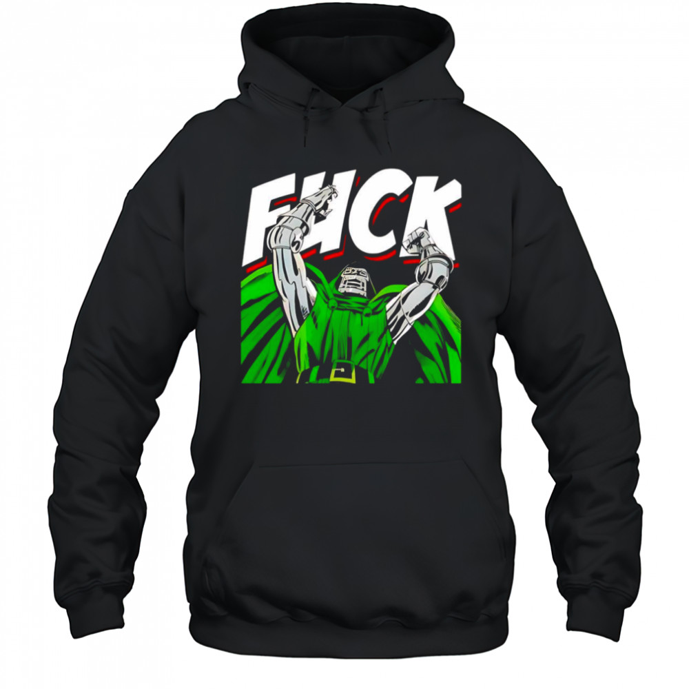 Dr Doom fuck shirt Hoodie