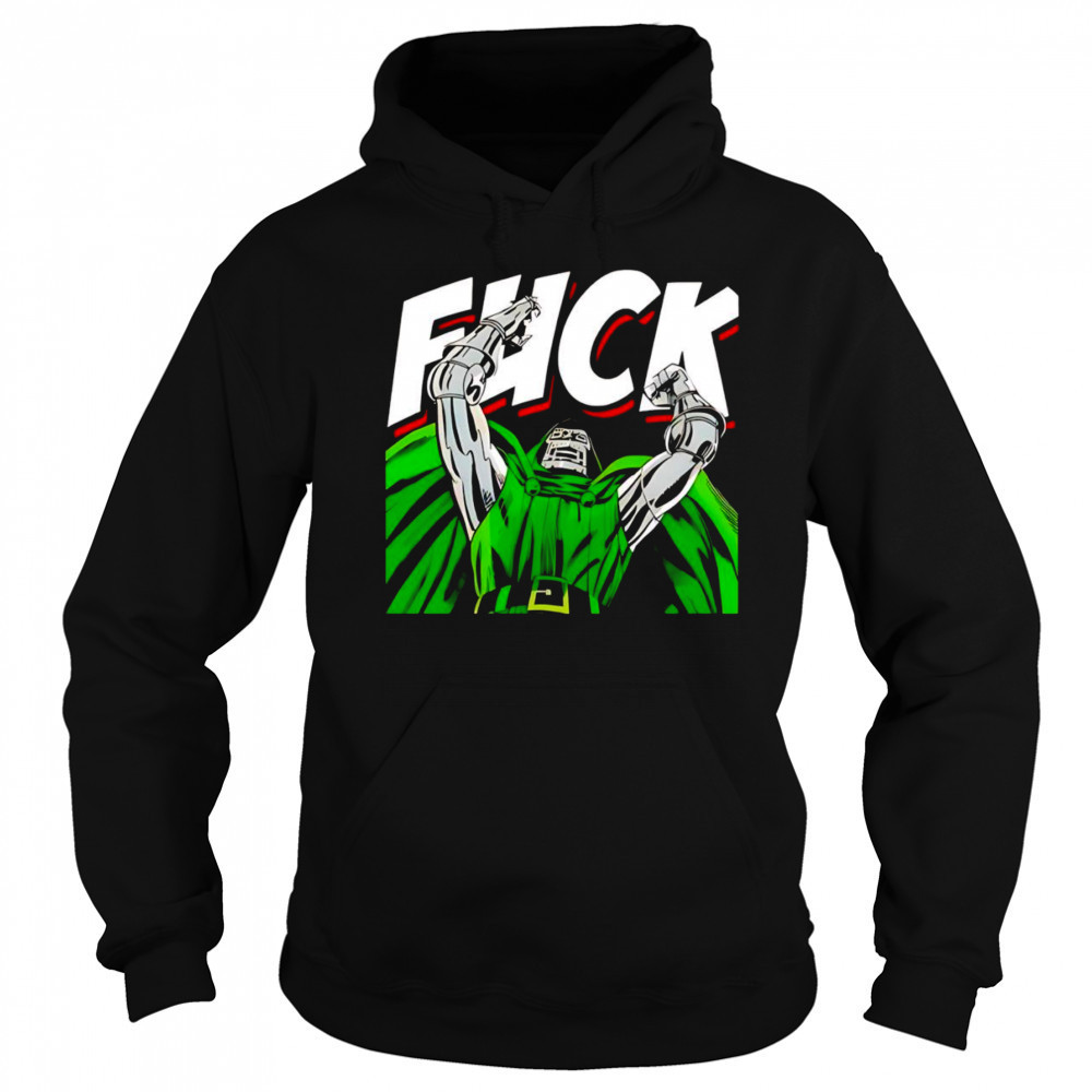 Dr Doom fuck shirt Sweatshirt