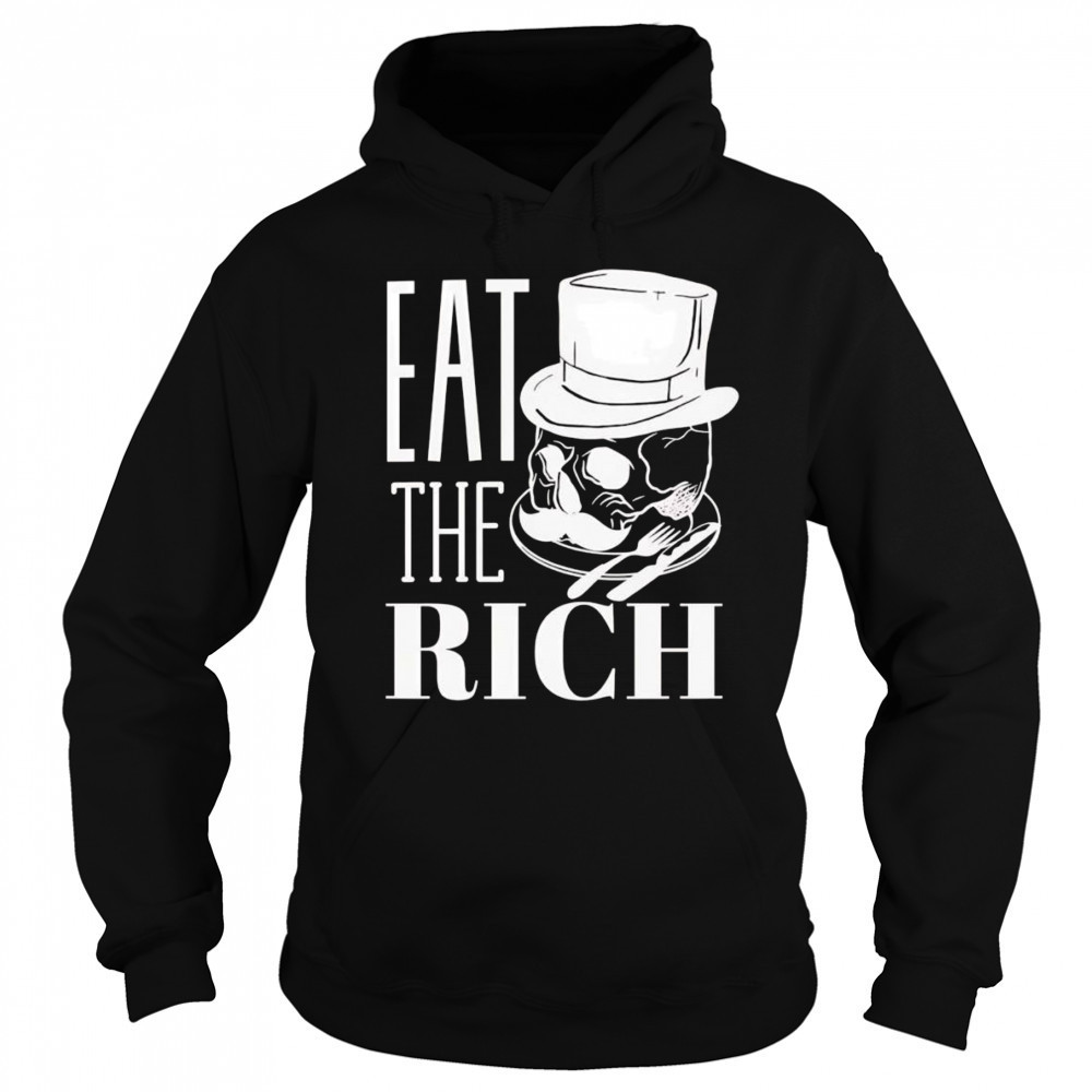 Eat the rich skull shirt Sweatshirt