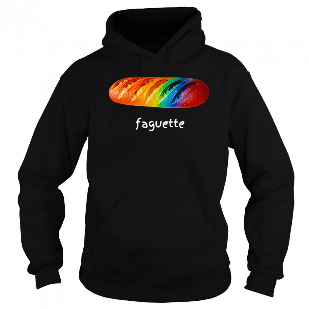 Faguette LGBT bread shirt Sweatshirt