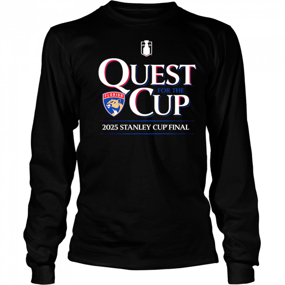 Florida Panthers 2025 Stanley Cup Final Quest for the Cup shirt Long Sleeved